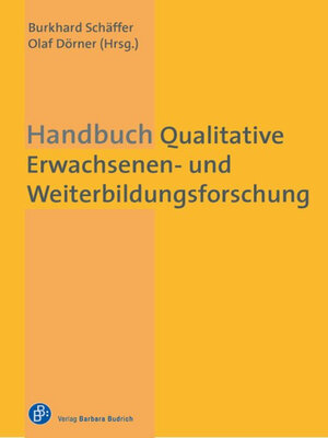 cover image of Handbuch Qualitative Erwachsenen- und Weiterbildungsforschung
